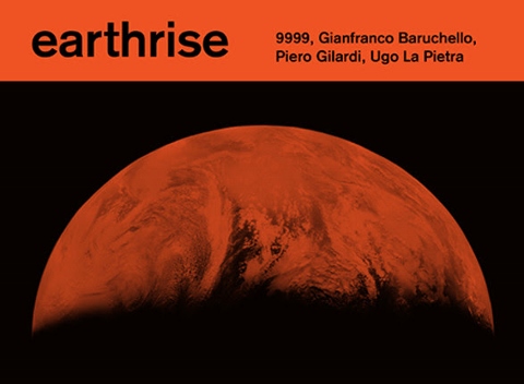 Earthrise - Pre-Ecological Visions in Italian Art 1967–73